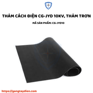 THẢM CÁCH ĐIỆN CG-JYD, BẢO HỘ ECO3D, DỤNG CỤ CÁCH ĐIỆN, THIẾT BỊ CÁCH ĐIỆN,