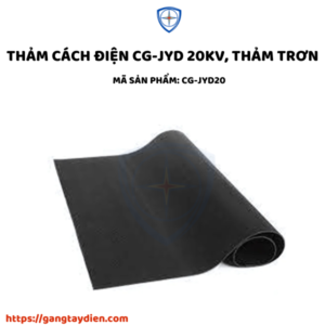 THẢM CÁCH ĐIỆN CG-JYD, bảo hộ eco3d, dụng cụ cách điện, bảo hộ ngành điện,