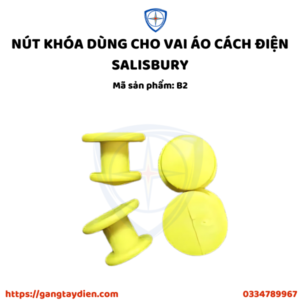 NÚT KHÓA DÙNG CHO VAI ÁO CÁCH ĐIỆN SALISBURY, bảo hộ eco3d, dụng cụ cách điện,