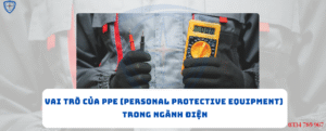 PPE trong ngành điện, bảo hộ eco3d, bảo hộ lao động,