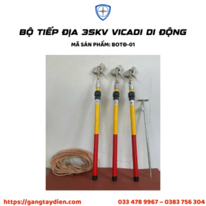 Bộ tiếp địa 35kV, Bộ tiếp địa VICADI, Bộ tiếp địa di động, Thiết bị tiếp địa cao thế, VICADI