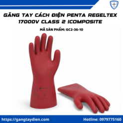 Găng tay cách điện Penta Regeltex 17000V, găng tay cách điện 17000v, bao tay cách điện 17KV, găng tay cách điện SFE class 2, găng tay cao su cách điện SFE 17KV,