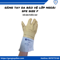 Găng tay da bảo vệ lớp ngoài SFE, găng tay da bảo hộ, găng tay da cách điện SFE, găng tay da bò SFE, găng tay da lót lông, găng tay da cách điện,